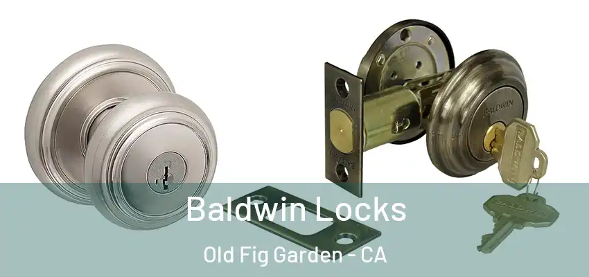  Baldwin Locks Old Fig Garden - CA